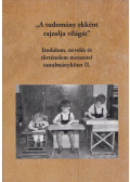 Fodor József  Péter,Mizera Tamás,Szabó P. Katalin - "A tudomány ekként rajzolja világát"
