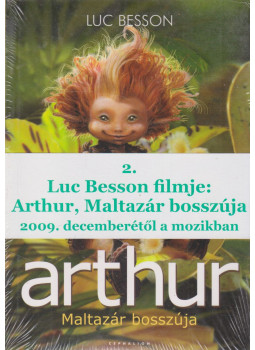 Luc Besson - Maltazár bosszúja / A világok harca Luc Besson - Maltazár bosszúja / A világok harca, Szentendre 2006 antikvár könyv