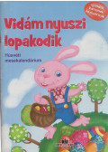 Padurean Judit Gabriella - Vidám nyuszi lopakodik