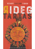 Szabó Taylor Tibor - Ridegtartás (dedikált)