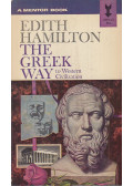 Edith Hamilton - The Greek Way