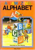 Patience, John - An Amazing Alphabet