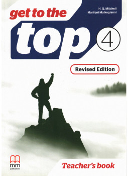H. Q. Mitchell, Marileni Malkogianni - Get to the Top 4 Teacher's book H. Q. Mitchell, Marileni Malkogianni - Get to the Top 4 Teacher's book, null 0 antikvár könyv