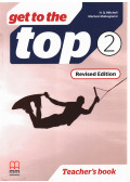 H. Q. Mitchell,Marileni Malkogianni - Get to the Top 2 Teacher's book