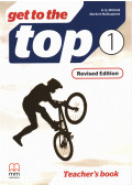 H. Q. Mitchell,Marileni Malkogianni - Get to the Top 1 Teacher's book