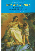 Francesco Bamonte - Szűz ​Mária harca
