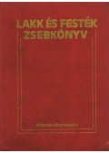 Dr. Kovács Lajos - Lakk és festék zsebkönyv