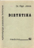 Rigó János dr. - Dietetika
