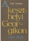 Süle Sándor - A keszthelyi Georgikon 1797-1848