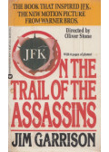 Jim Garrison - On the Trail of the Assassins