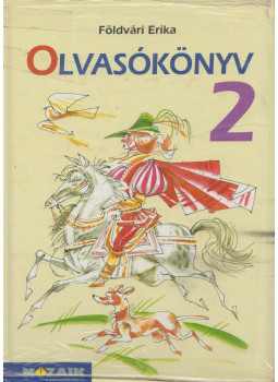 Földvári Erika - Olvasókönyv második osztályosoknak Földvári Erika - Olvasókönyv második osztályosoknak, Szeged 2009 antikvár könyv