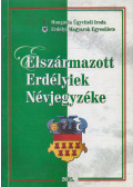 Domokos István - Elszármazott erdélyiek névjegyzéke