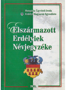 Domokos István - Elszármazott erdélyiek névjegyzéke Domokos István - Elszármazott erdélyiek névjegyzéke, Budapest 2004 antikvár könyv