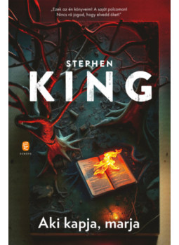 Stephen King - Aki kapja, marja Stephen King - Aki kapja, marja, null 2025 antikvár könyv