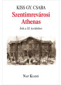 Kiss Gy. Csaba - Szentimrevárosi Athenas