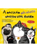 Paj Csa - A macskám még mindig nagyon utál engem