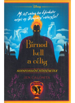 Jen Calonita - Bírnod kell a célig Jen Calonita - Bírnod kell a célig, Budapest 2021 antikvár könyv