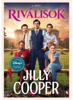 Jilly Cooper - Riválisok 2. kötet Jilly Cooper - Riválisok 2. kötet, null 2025 antikvár könyv