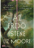 Liz Moore - Az erdő istene