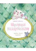 Varró Dániel - Világszépbajszú macskagrófkisasszony