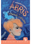 Vészits Andrea - Ábris és az azúrkék patkány