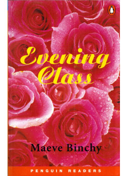 Maeve Binchy, Evadne Adrian-Vallance - Evening Class Maeve Binchy, Evadne Adrian-Vallance - Evening Class, Harlow, Essex 2000 antikvár könyv