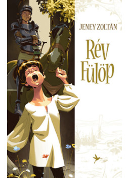 Jeney Zoltán - Rév Fülöp Jeney Zoltán - Rév Fülöp, null 2025 antikvár könyv
