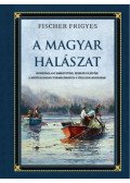 Fischer Frigyes - A magyar halászat