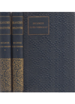 Bulwer, Edward - Éj és virradat I-II. Bulwer, Edward - Éj és virradat I-II., Budapest 1909 antikvár könyv