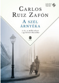 Carlos Ruiz Zafón - A szél árnyéka