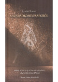 Gyurátz Ferencz - A szabadkőmívességről