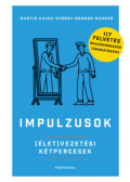 Bognár Nándor, Martin Hajdu György - Impulzusok - (Élet)vezetési kétpercesek