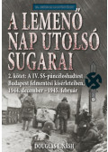 Douglas E. Nash - A lemenő Nap utolsó sugarai 2. kötet