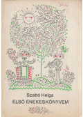 Szabó Helga - Első énekeskönyvem