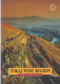 Dékány Tibor,Técsi Zoltán - Tokaj Wine Region