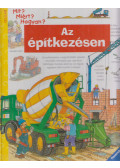 Patricia Mennen - Az építkezésen
