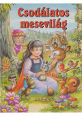 Monnin, Nathalie - Csodálatos mesevilág