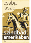 Csabai László - Szindbád Amerikában