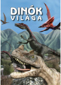 Bernáth István - Dinók világa
