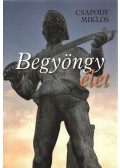 Csapody Miklós - Begyöngy élet