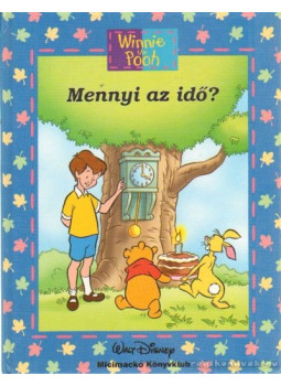 Natalie Zimmermann, Walt Disney - Mennyi az idő? Natalie Zimmermann, Walt Disney - Mennyi az idő?, Budapest 2004 antikvár könyv