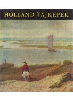 Czobor Ágnes - Holland tájképek Czobor Ágnes - Holland tájképek, Budapest 1974 antikvár könyv