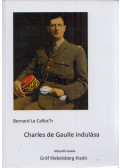 Bernard Le Calloc'h - Charles de Gaulle indulása