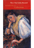 Christopher Hudson - The J. Paul Getty Museum: Handbook of the Collections