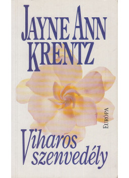 Jayne Ann Krentz - Viharos szenvedély Jayne Ann Krentz - Viharos szenvedély, Budapest 1997 antikvár könyv
