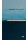 Mesterházy Balázs - A Mediterrán-állandó