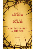 Martin Scorsese, Antonio Spadaro - Beszélgetések a hitről