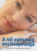 Dibás Gabriella - A női egészség enciklopédiája