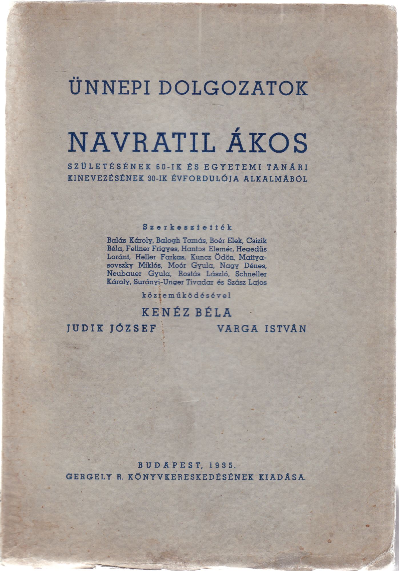 Kenéz Béla - Ünnepi dolgozatok