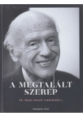 Galló Béla,Mohai V. Lajos - A megtalált szerep